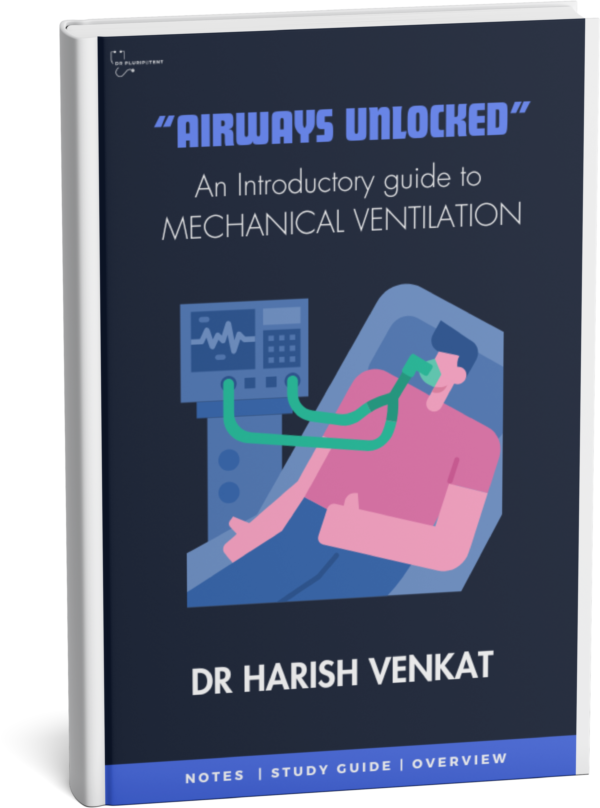 Airway Unlocked - An introductory guide to mechanical ventilation